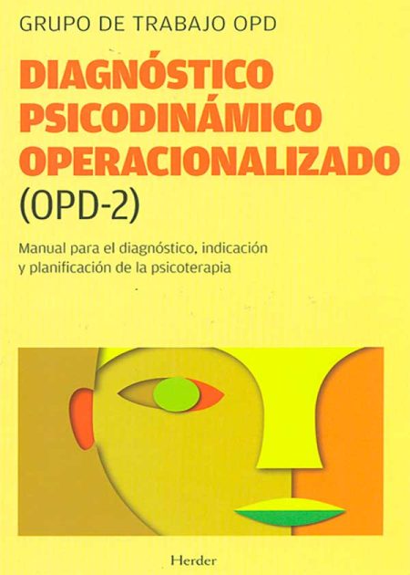 Diagnostico Psicodinámico Operacionalizado (Opd-2)