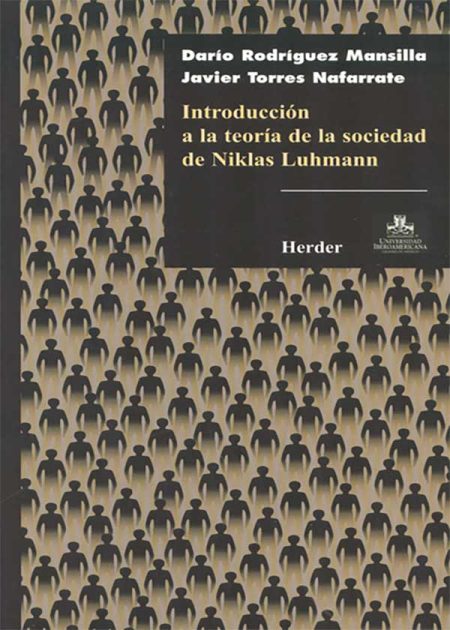 Introducción A La Teoría De La Sociedad De Niklas Luhmann