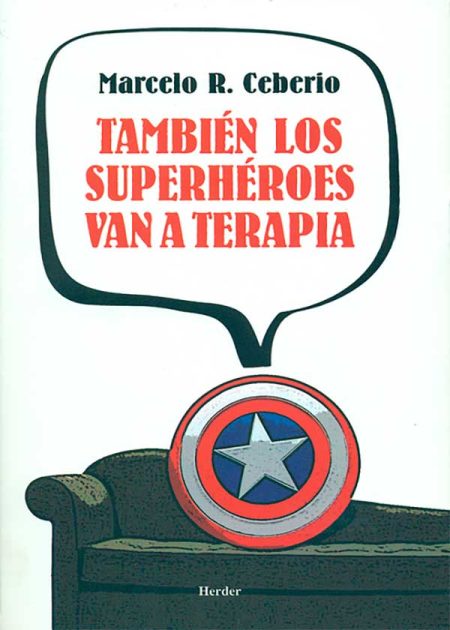 También Los Superhéroes Van A Terapia