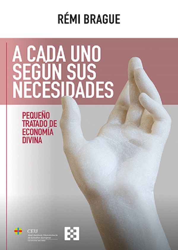 A Cada Uno Según Sus Necesidades Pequeño Tratado De Economía Divina